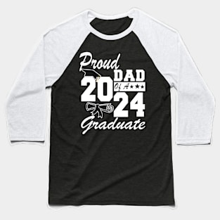 Proud Dad of a 2024 Graduate Class of 2024 Senior Baseball T-Shirt